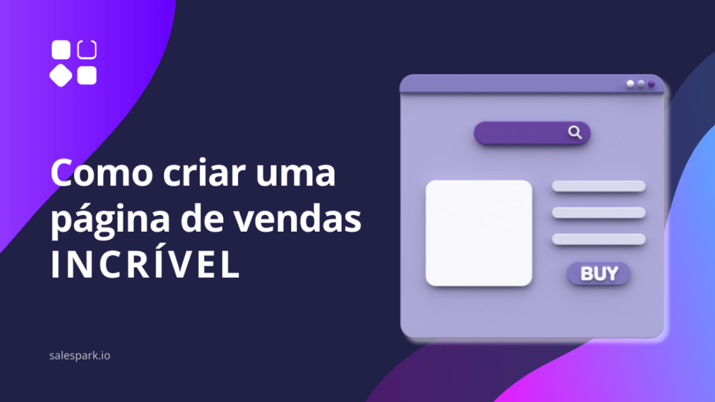 Dicas para criar páginas de vendas que convertem.