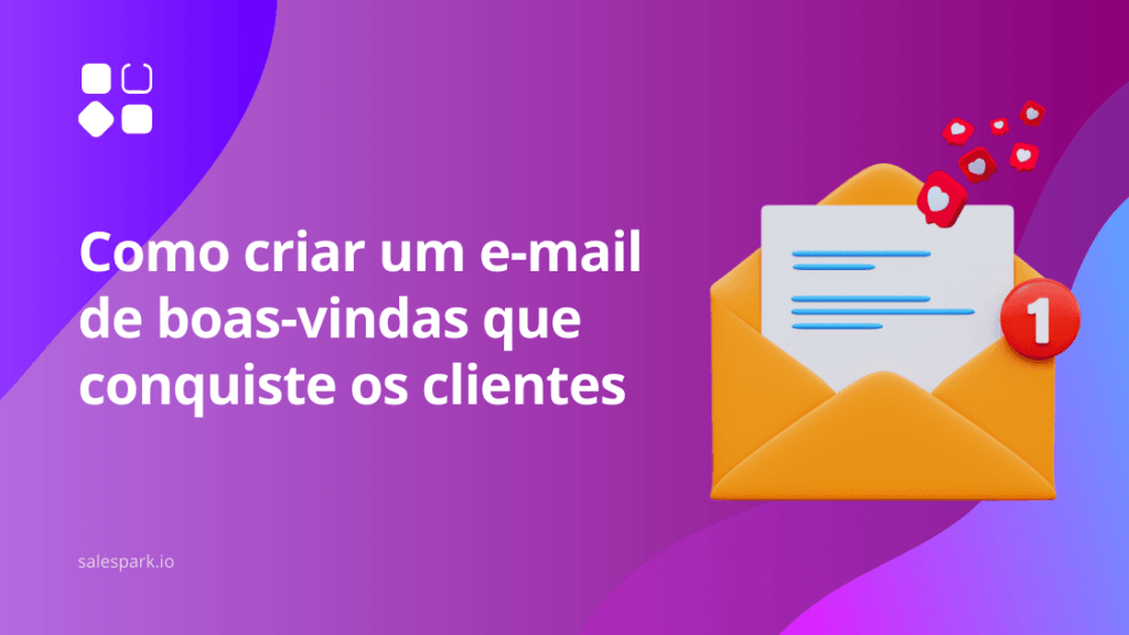Estratégias para um e-mail de boas-vindas eficaz.