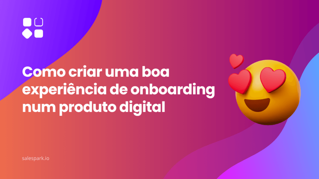 Experiência de onboarding num produto digital com sequência de entrada estruturada